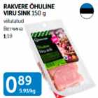 REKVERE ÕHULINE VIRU SINK 150 g