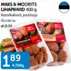 MAKS & MOORITS LIHAPIHVID 400 G