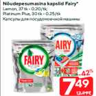 Allahindlus - Nõudepesumasina kapslid Fairy*

