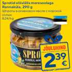 Allahindlus - Sprotid oliiviõlis meresoolaga
Rannaküla, 290 g
