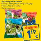 Salatisegu Freshness

