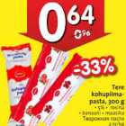 Tere kohupiimapasta, 300 g