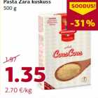 Pasta Zara kuskuss
500 g
