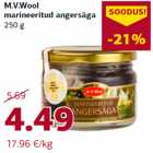 Allahindlus - M.V.Wool
marineeritud angersäga
250 g