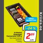 Krõbedad
lihapulgad
Rannarootsi, 500 g
