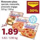 Allahindlus - Ristorante pizza
speciale, mozzarella,
prosciutto singiga
325 g / 320 g