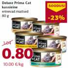 Allahindlus - Deluxe Prima Cat
kassieine