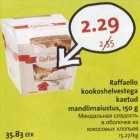 Allahindlus - Raffaello kookoshelvestega kaetud mandlimaiustus