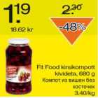 Allahindlus - Fit Food kirsikompott kivideta