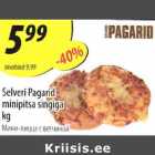 Allahindlus - Selveri Pagarid minipitsa singiga kg