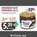 Allahindlus - KIRDERAND TUUR TARRENDIS 250 G