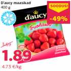 D’aucy maasikad
400 g
