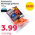 Rannarootsi
Merevaigu grillvorst
750 g