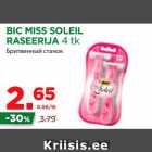 BIC MISS SOLEIL
RASEERIJA 4 tk