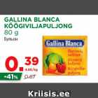 Allahindlus - GALLINA BLANCA
KÖÖGIVILJAPULJONG
80 g