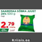 SAAREMAA SÖBRA JUUST