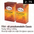 Filtri- või presskannukohv Classic