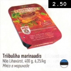 Triibuliha marinaadis