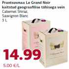 Prantsusmaa Le Grand Noir
kaitstud geograafilise tähisega vein