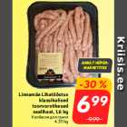 Allahindlus - Linnamäe Lihatööstus
klassikalised
toorvorstikesed
sealihast, 1,6 kg