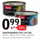 Магазин:Selver,Скидка:Кусочки тунца в воде или масле