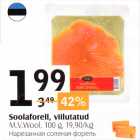 Allahindlus - Soolaforell, viilutatud
