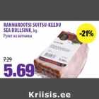 RANNAROOTSI SUITSUKEEDU
SEA RULLSINK, 