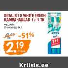 Allahindlus - Oral-B 3D White Fresh
hambaharjad 1+1 TK 