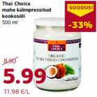 Allahindlus - Thai Choice
mahe külmpressitud
kookosõli
500 ml