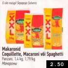Allahindlus - Makaronid Coquillette, Macaroni või Spaghetti