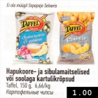 Hapukoore- ja sibulamaitselised või soolaga kartulikrõpsud