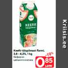 Allahindlus - Keefir täispiimast Farmi,
3,8 - 4,2%, 1 kg
