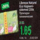 Allahindlus - Libresse Naturel Eco hügieenisidemed