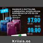 MAGNUM 2-RATTALINE,
LAIENDATAV, KOODLUKUGA
KOHVER 60 CM VÕI 50 CM