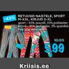 Allahindlus - RETUUSID NAISTELE, SPORT
M–XXL, KIRJUD S–XL