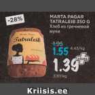 Allahindlus - MARTA PAGAR
TATRALEIB 350 G