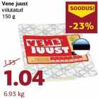 Vene juust
viilutatud
150 g