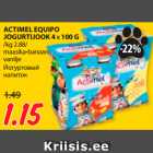 Allahindlus - ACTIMEL EQUIPO
JOGURTIJOOK 4 X 100 G