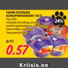 Allahindlus - FARMI KOORENE
KOHUPIIMAKREEM 150 G 