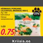 Allahindlus - HÄRMAVILI PORGAND,
LILLKAPSAS, BROKKOLI 400 G