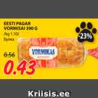 Allahindlus - EESTI PAGAR
VORMISAI 390 G 