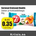 Allahindlus - Sarvesai Croissant Doub!e