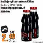 Allahindlus - Mahlajoogi konsentraat Küllus
0,33L / 2 sorti / Rõngu
