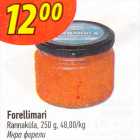 Forellimari Rannaküla, 250 g