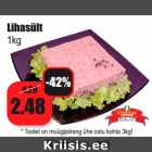 Allahindlus - Lihasült
1kg