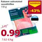 Rakvere suitsutatud
seavälisfilee
130 g