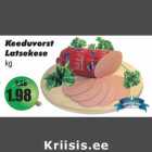 Keeduvorst
Latsekese
kg