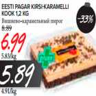 Eesti Pagar kirsi-karameli kook