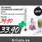 Delimano Saumikseri komplekt