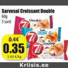 Allahindlus - Sarvesai Croissant Doub!e
